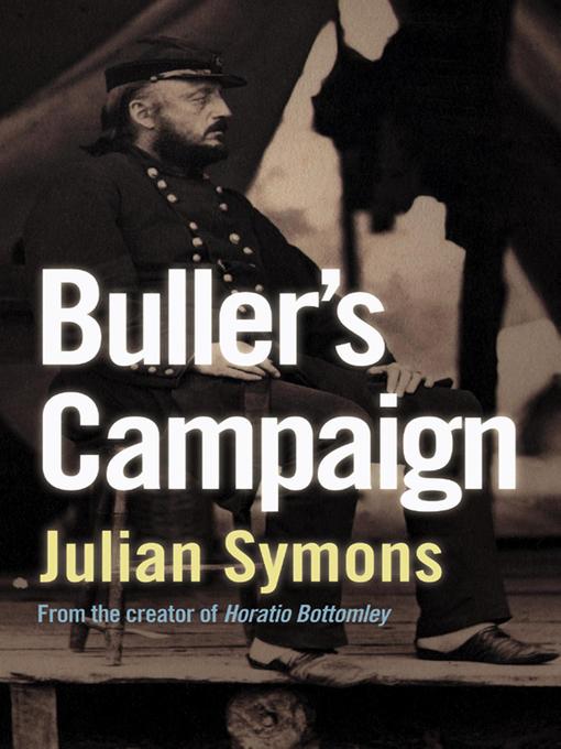 Title details for Buller's Campaign by Julian Symons - Available